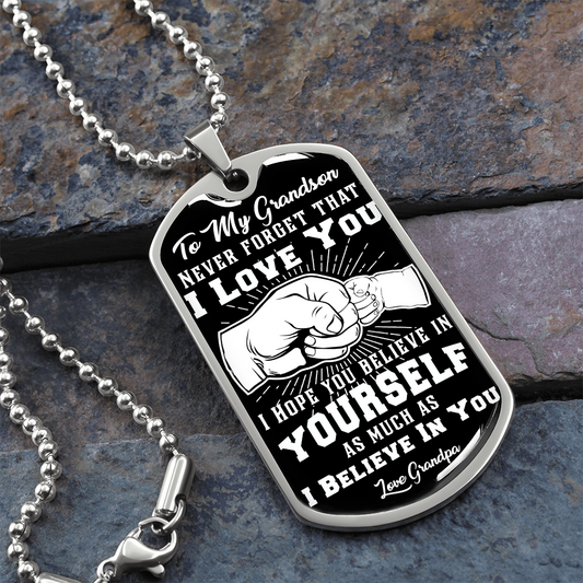 To My Grandson - I Believe In You - Love Grandpa - INCLUDES FREE SHIPPING