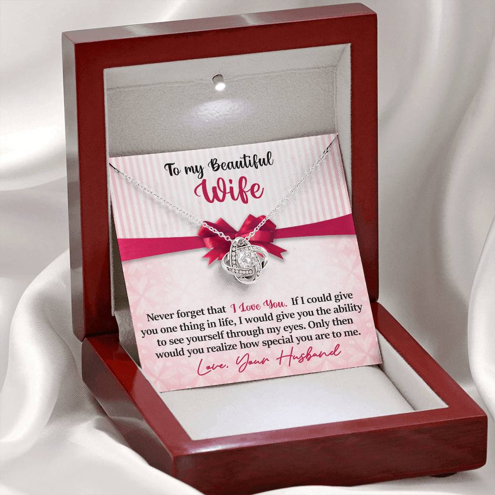 Wife - Never Forget That I Love You - INCLUDES FREE SHIPPING