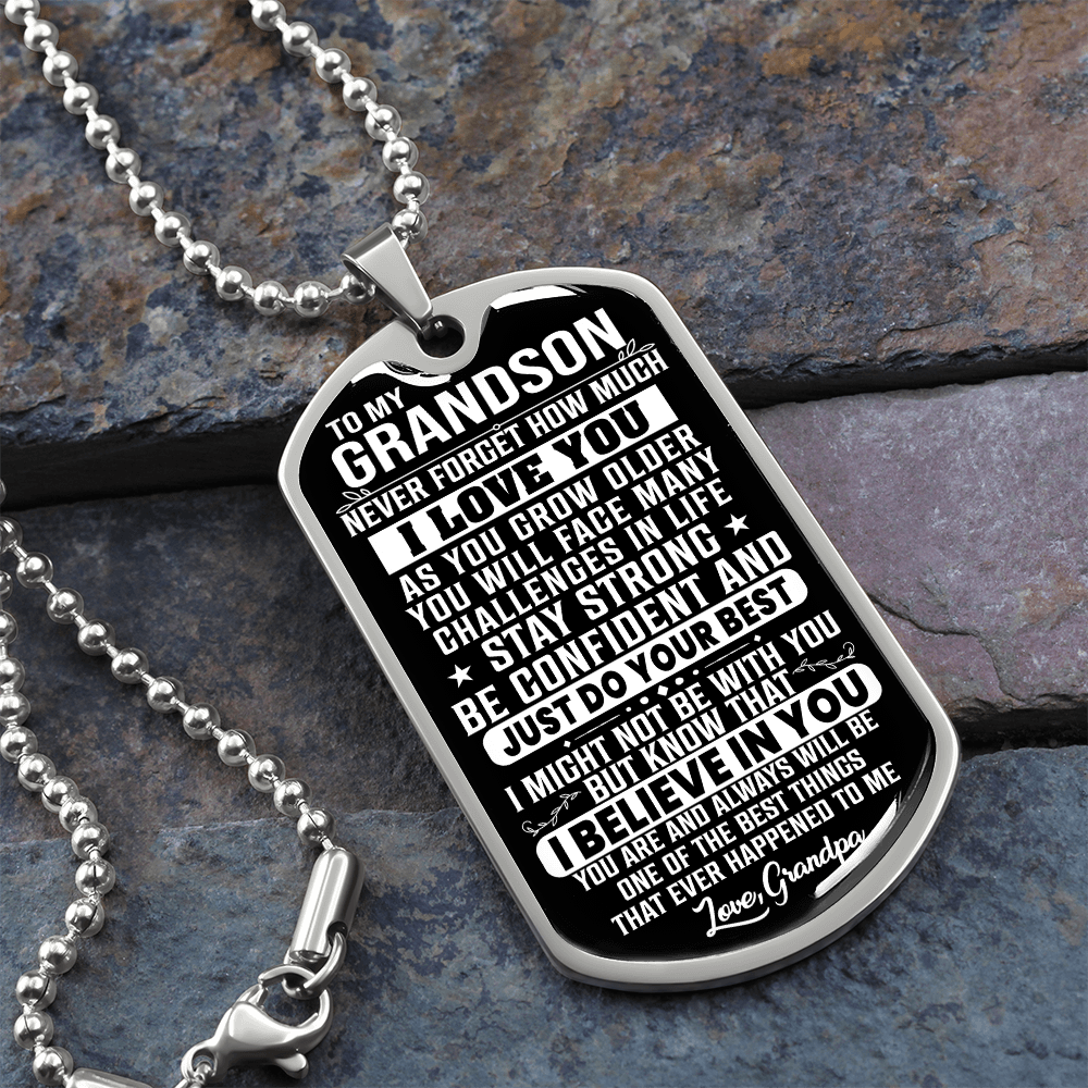 To My Grandson - Stay Strong - Love Grandpa - INCLUDES FREE SHIPPING