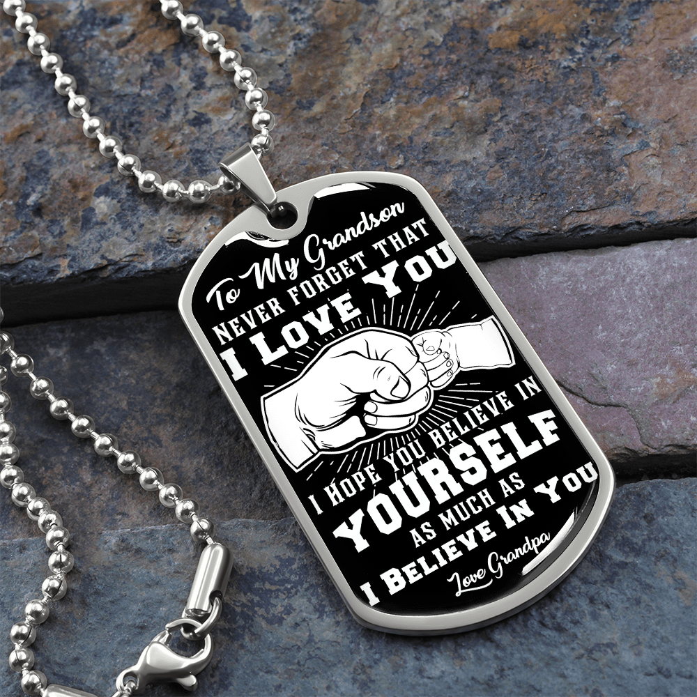 To My Grandson - I Believe In You - Love Grandpa - INCLUDES FREE SHIPPING