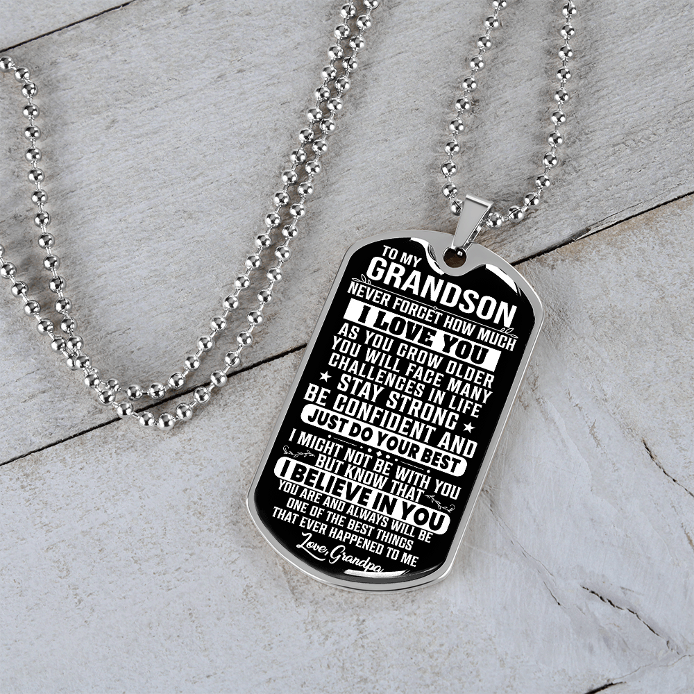 To My Grandson - Stay Strong - Love Grandpa - INCLUDES FREE SHIPPING