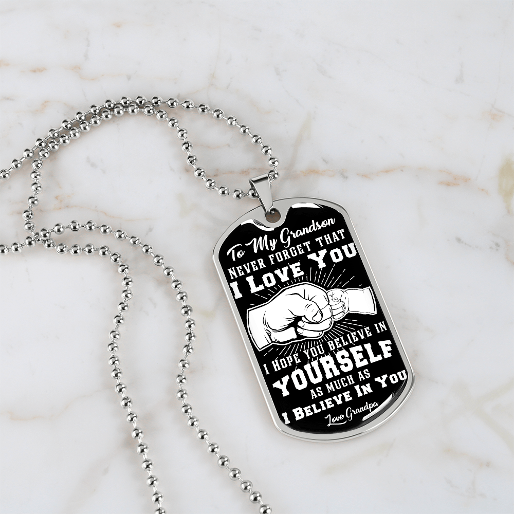 To My Grandson - I Believe In You - Love Grandpa - INCLUDES FREE SHIPPING