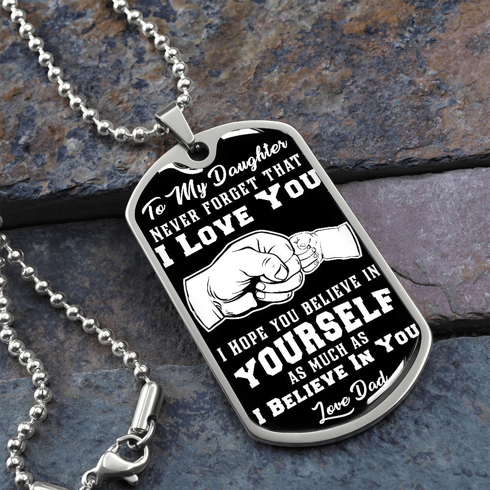 Daughter - Believe In Yourself - INCLUDES FREE SHIPPING