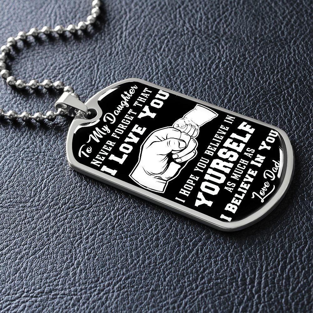 Daughter - Believe In Yourself - INCLUDES FREE SHIPPING